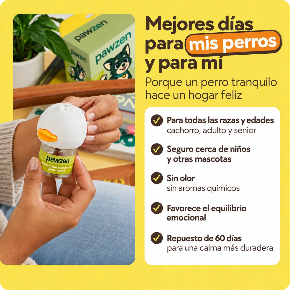 Beneficios de PawZen: para todas las razas y edades, seguro cerca de niños y otras mascotas, sin olor y repuestos de larga duración